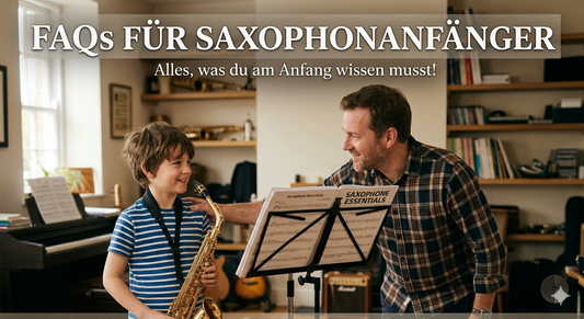 FAQs für Saxophonanfänger